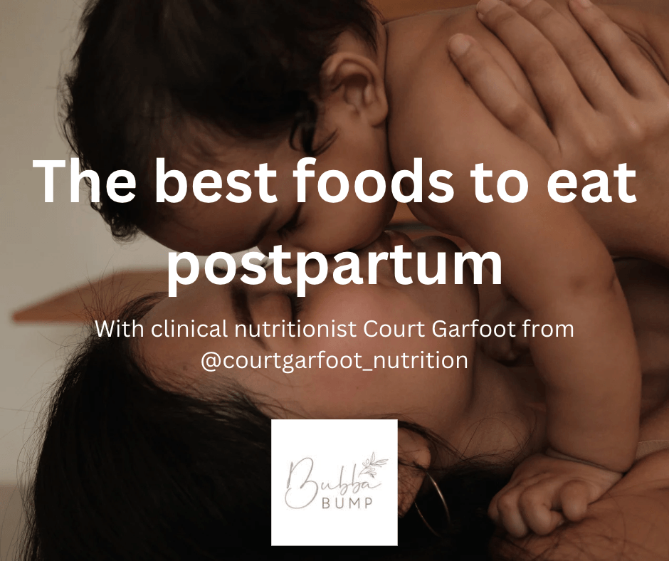 The best foods to eat postpartum - Bubba Bump