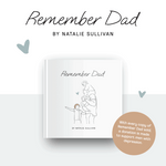 Remember Dad - A book to support Fathers - Bubba Bump